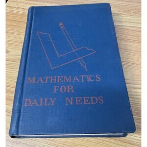 Mathematics for‎ Daily Needs Vintage School Textbook 1950s Mid-Century Math Book